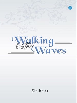 cover image of Walking by The Waves
